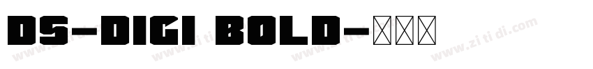 DS-DIGI bold字体转换